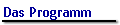 Das Programm