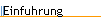 Einfuhrung